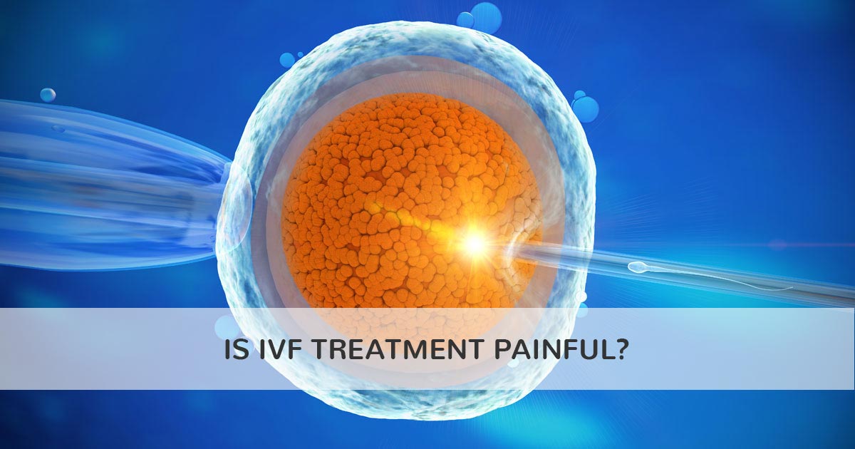 Is IVF Painful