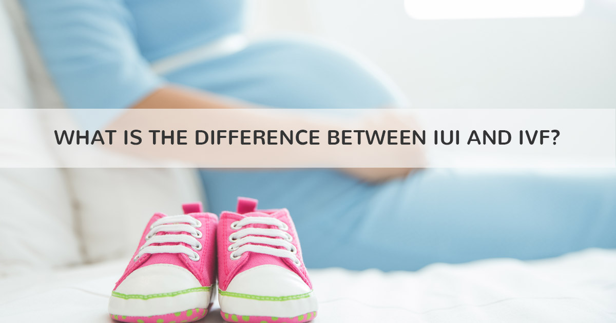 IUI vs IVF Hyderabad